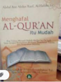 Menghafal Al-Qur'an Itu Mudah