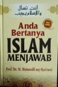 Anda Bertanya Islam Menjawab
